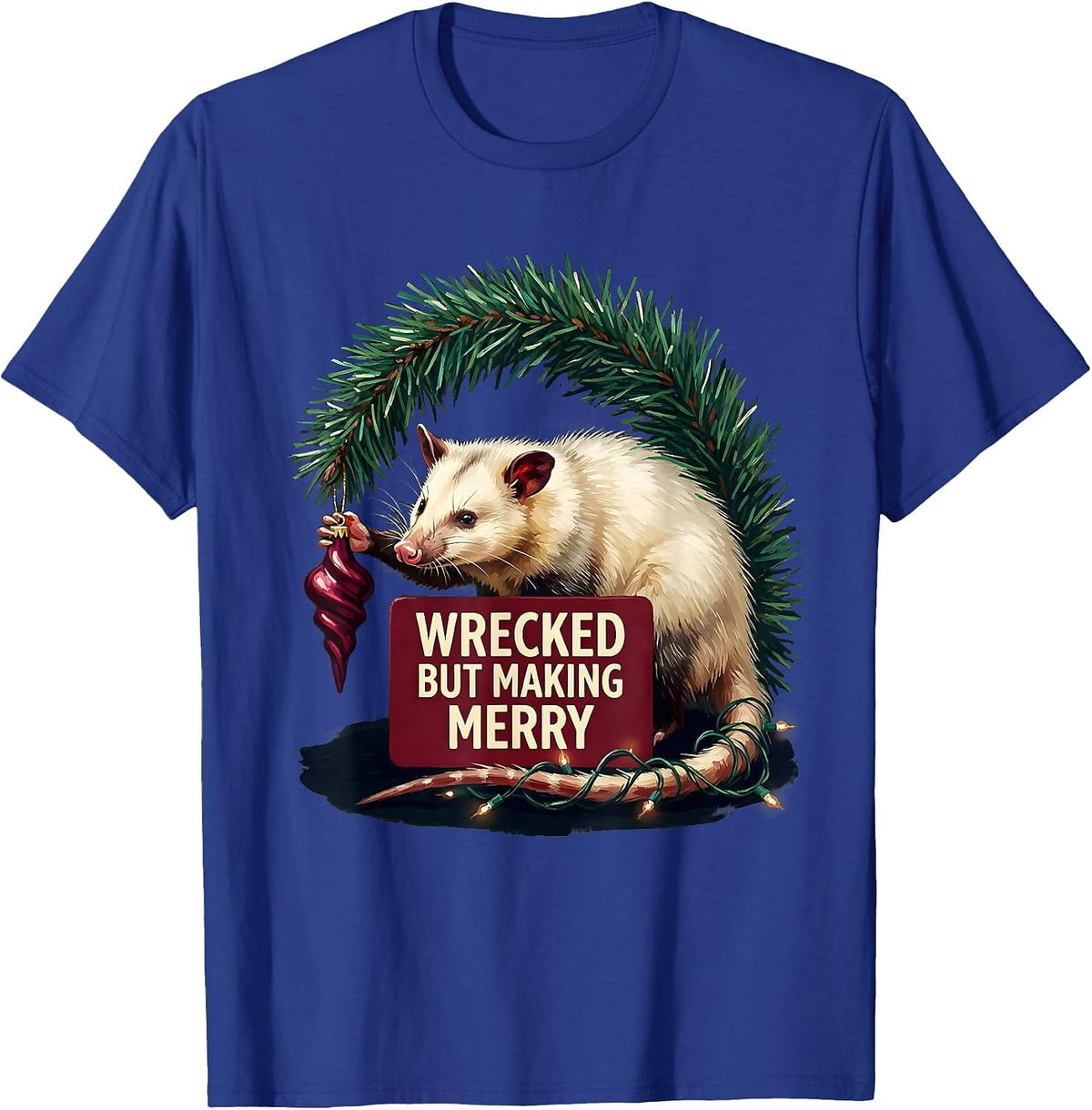 Men's Wrecked But Making Merry Funny Opossum Ugly Sweater T-Shirt - Royal Blue