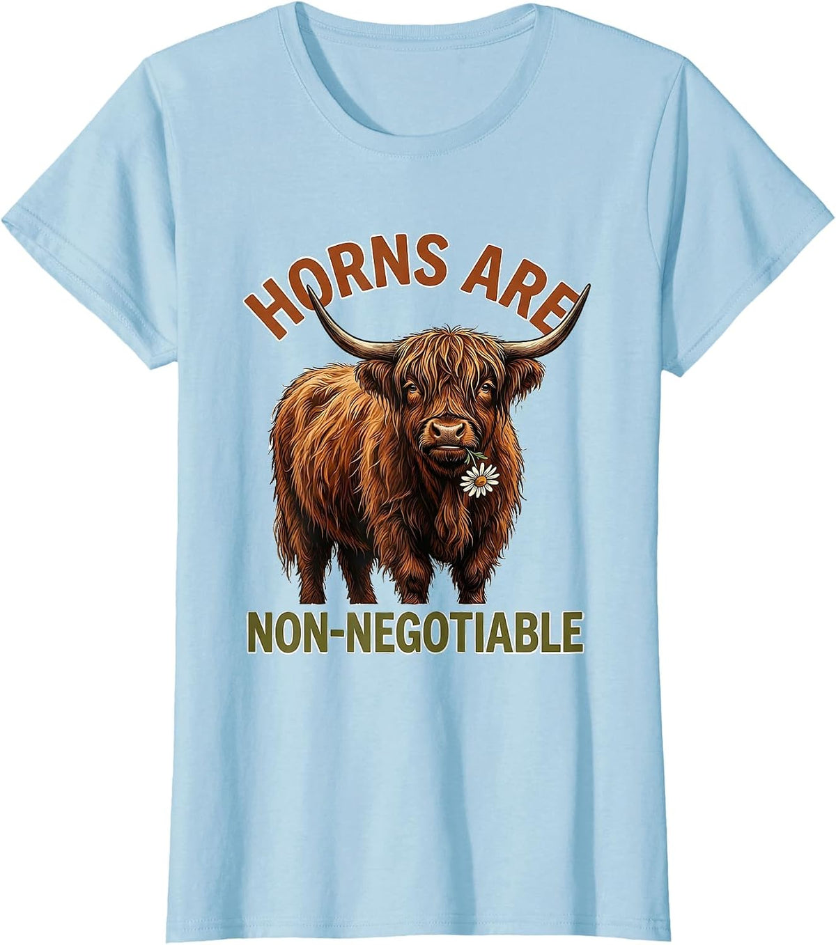 Horns Are Non-Negotiable Funny Highland Cow Cute Scottish T-Shirt - Baby Blue