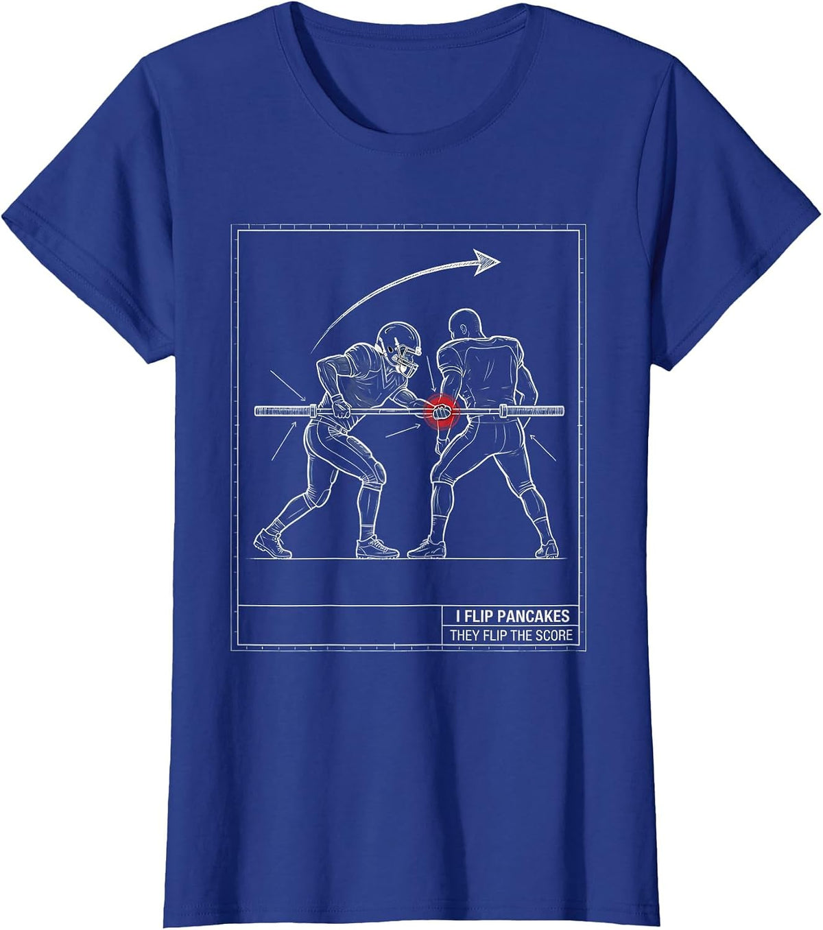 Women's I Flip Pancakes, They Flip The Score Funny Football Lineman T-Shirt - Royal Blue