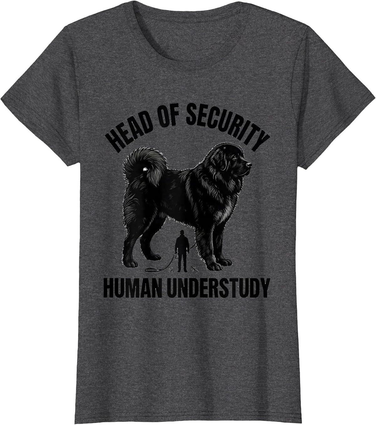 Women's Head Of Security, Human Understudy Funny Great Pyrenees Dog T-Shirt - Dark Heather Grey