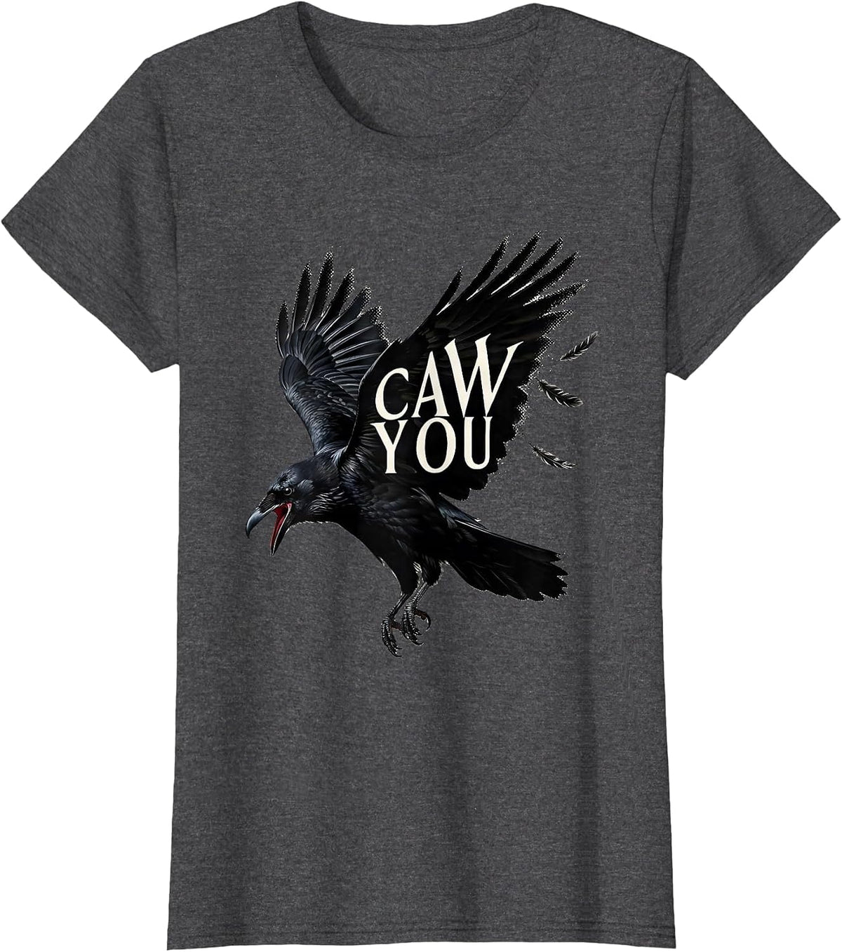 Women's Caw You Funny Crow Humor Blackwork Dotwork Gothic Dark Humor T-Shirt - Dark Heather Grey