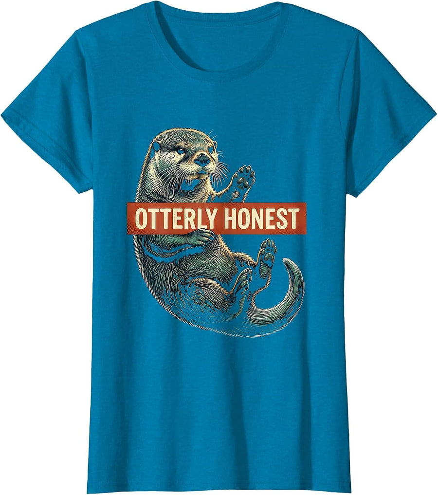 Otterly Honest Funny Otter Lover Humor Gift For Otter T-Shirt, Women, Sapphire Blue, Small - As Pictured