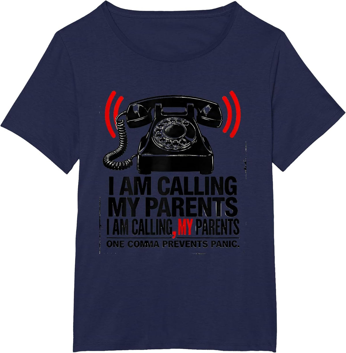 Women's I Am Calling My Parents Funny Grammar Police Punctuation T-Shirt - Navy Blue