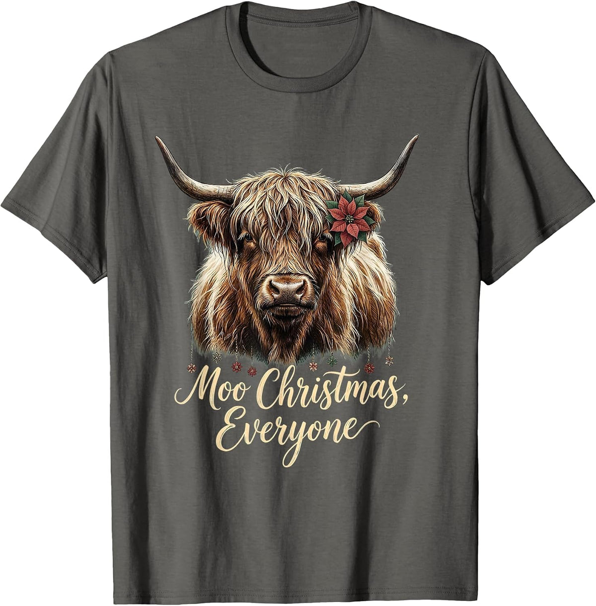 Moo Christmas Everyone Funny Highland Cow Farm Humor T-Shirt - Asphalt Grey