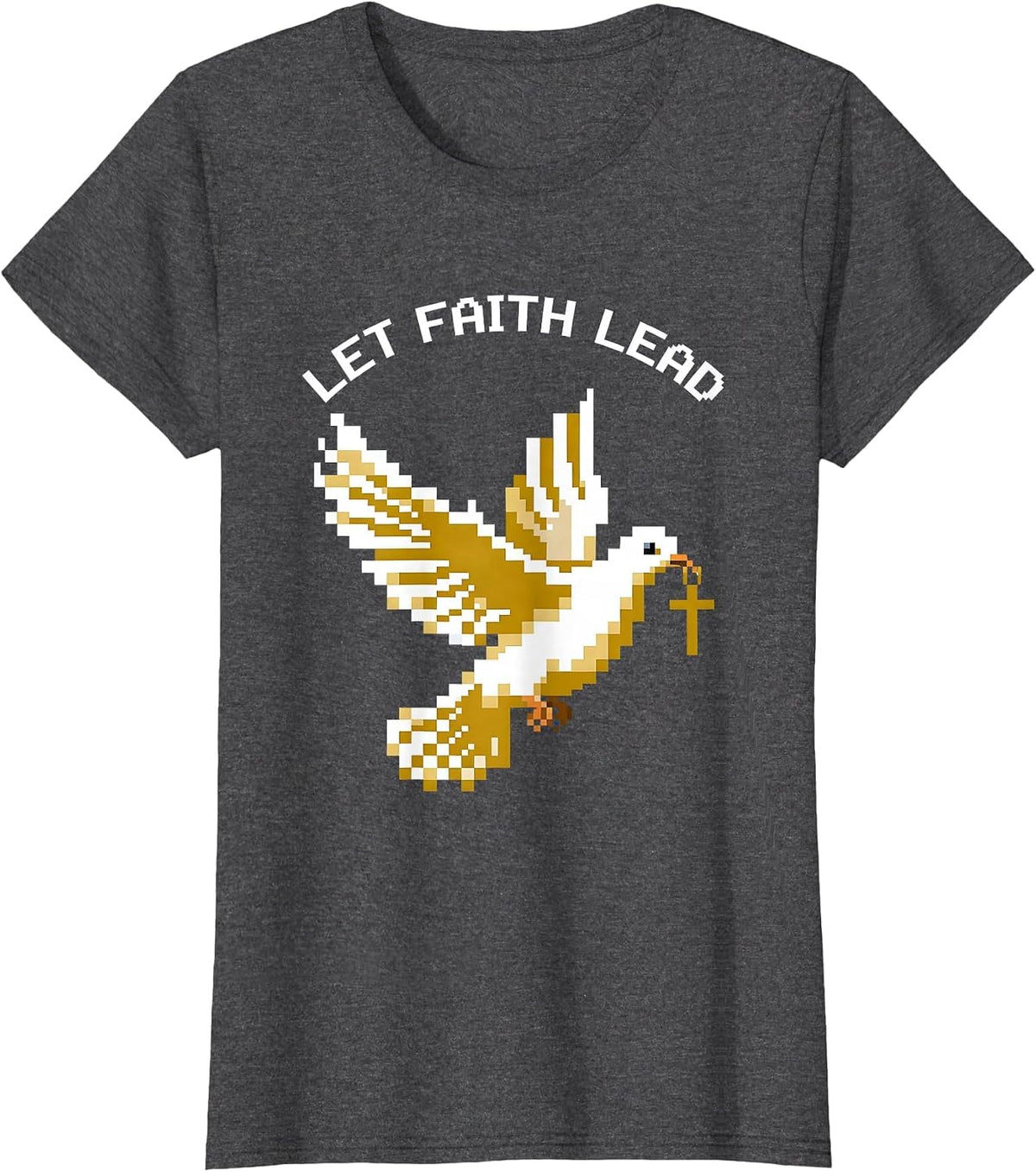 Women's Let Faith Lead Faith Over Fear Inspirational Design T-Shirt - Dark Heather Grey