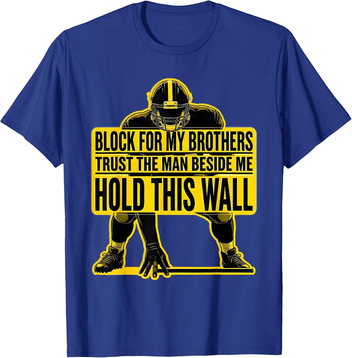 Men's Block For My Brothers Trust The Lineman Humor T-Shirt - Royal Blue