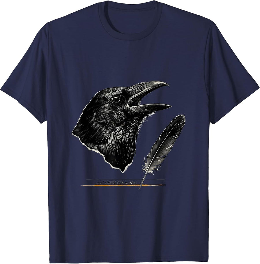 Just Cause For Alarm Dark Humor Crow Lover Gothic T-Shirt - Navy Blue