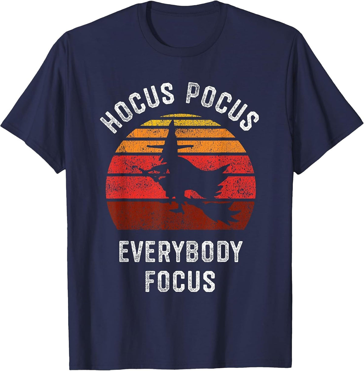 Hocus Pocus Everybody Focus, Witch Halloween Teacher Women T-Shirt - Navy Blue
