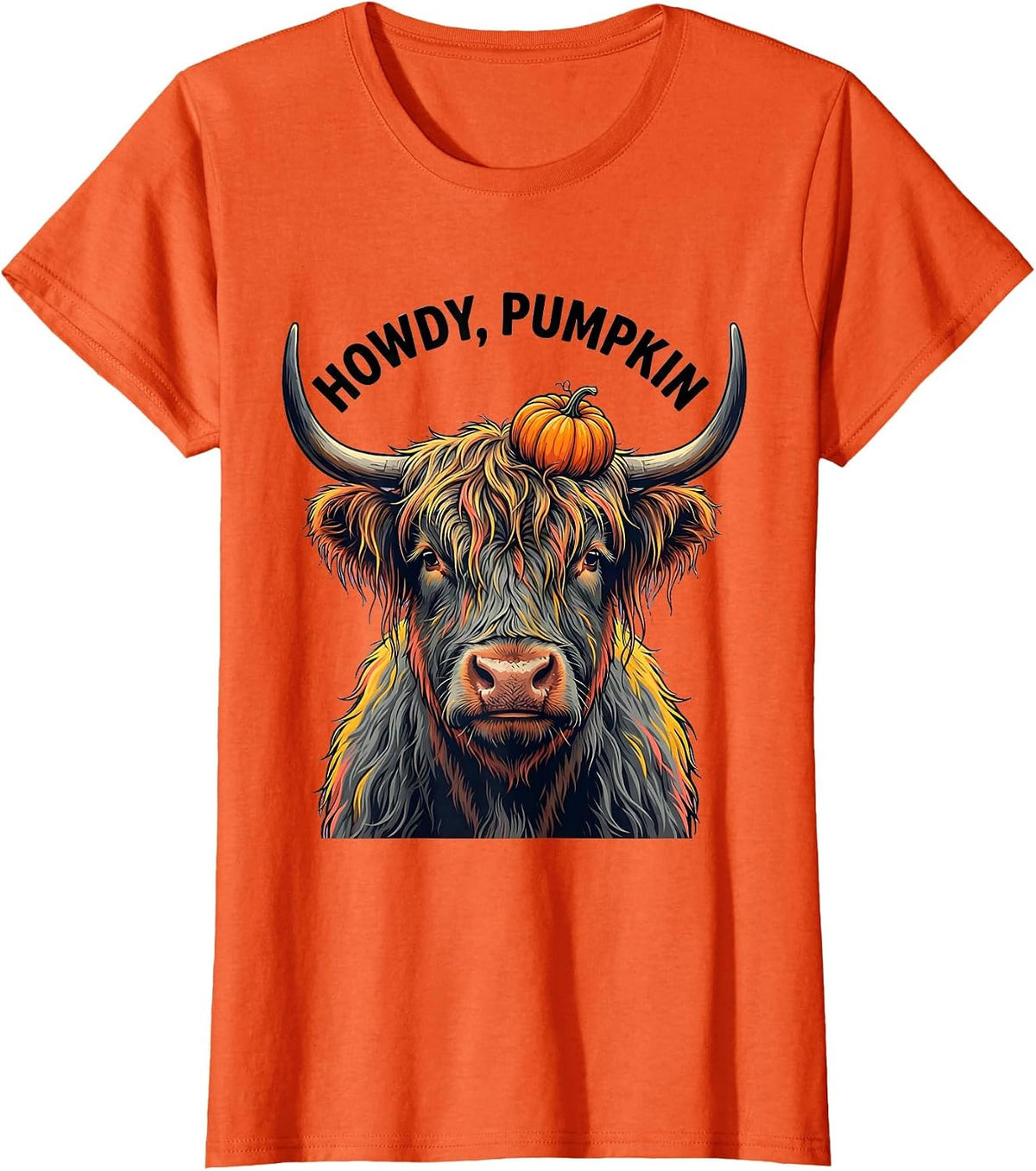 Howdy, Pumpkin Funny Highland Cow Fall Seasonal Family Décor T-Shirt - Orange