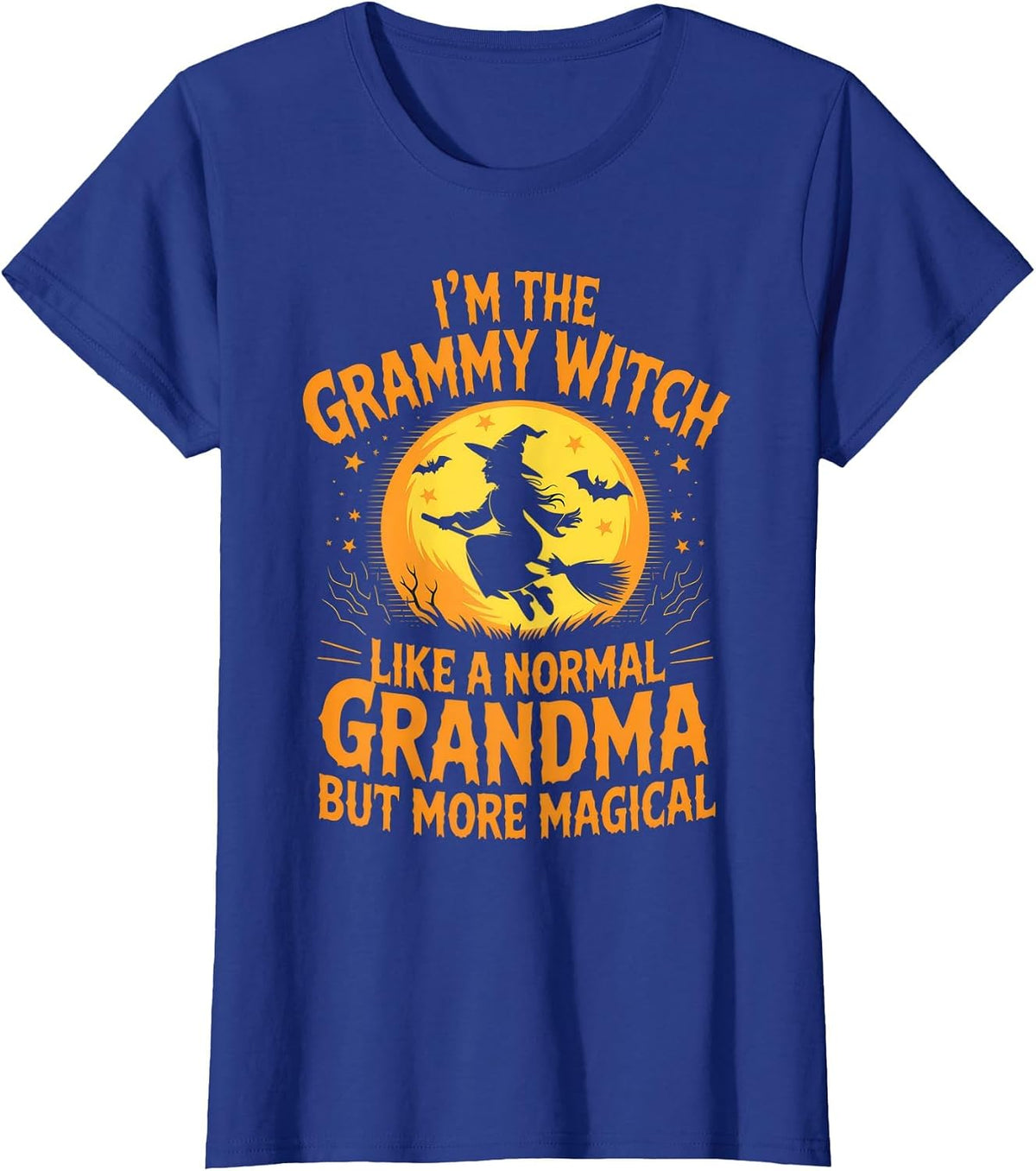 I'm the Grammy Witch Grandma Halloween Humor Magical T-Shirt - Royal Blue