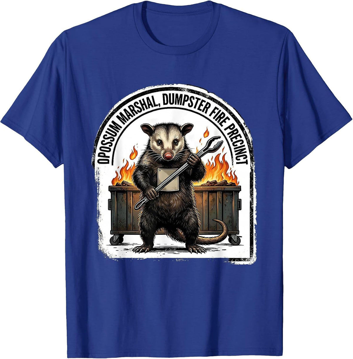 Men's Opossum Marshal Dumpster Fire Precinct Funny Office Humor T-Shirt - Royal Blue