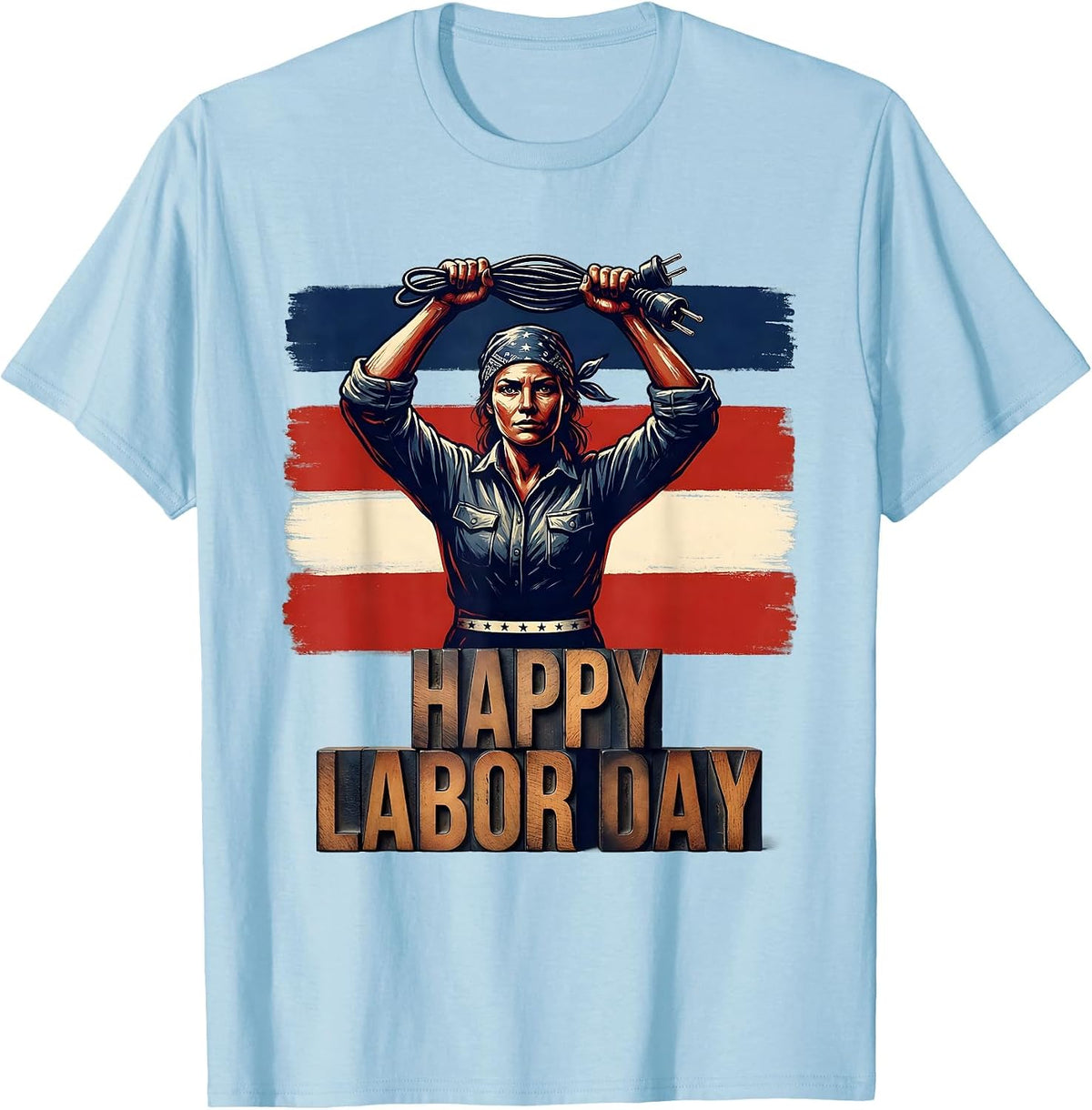 Men's Happy Labor Day Patriotic Woman Electrician Wood Type T-Shirt - Baby Blue