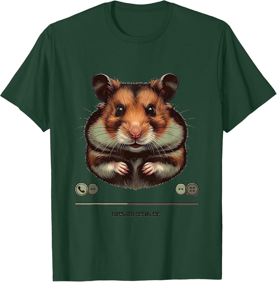 Men's Hamster Needs Me Funny Hamster Owner Pet Lover Humor T-Shirt - Dark Green