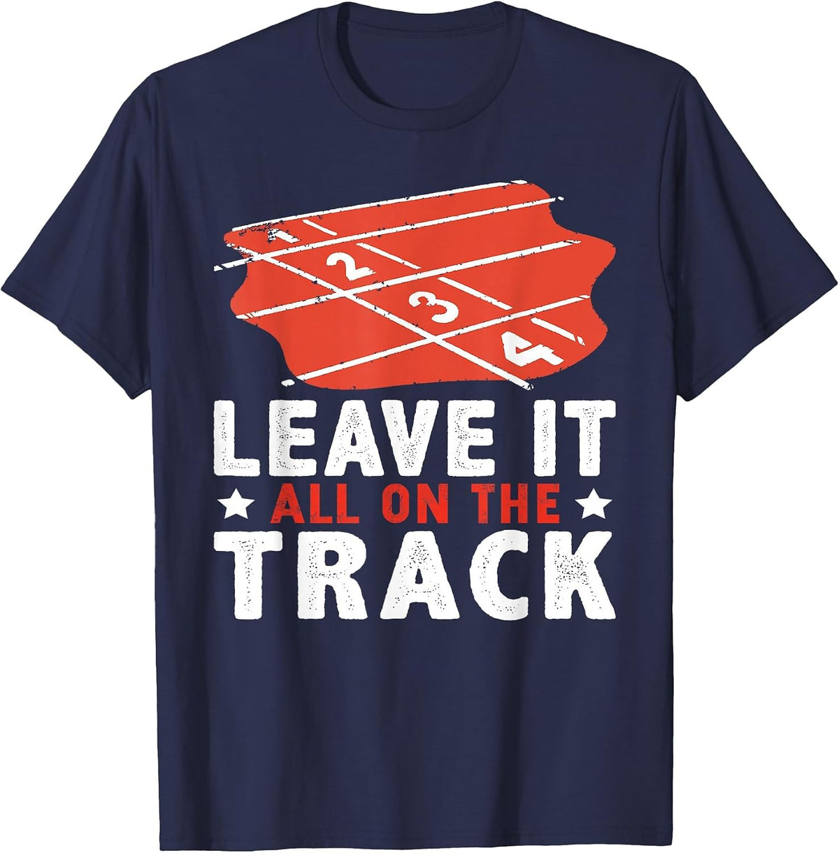 Leave It All On The Track Track and Field T-Shirt - Navy Blue