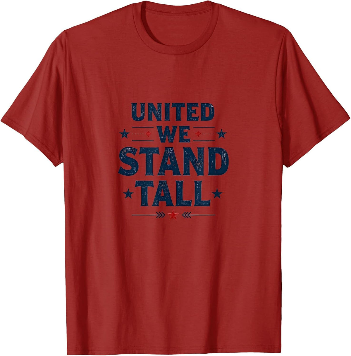 United We Stand Tall Inauguration 2025 Design T-Shirt - Cranberry Red