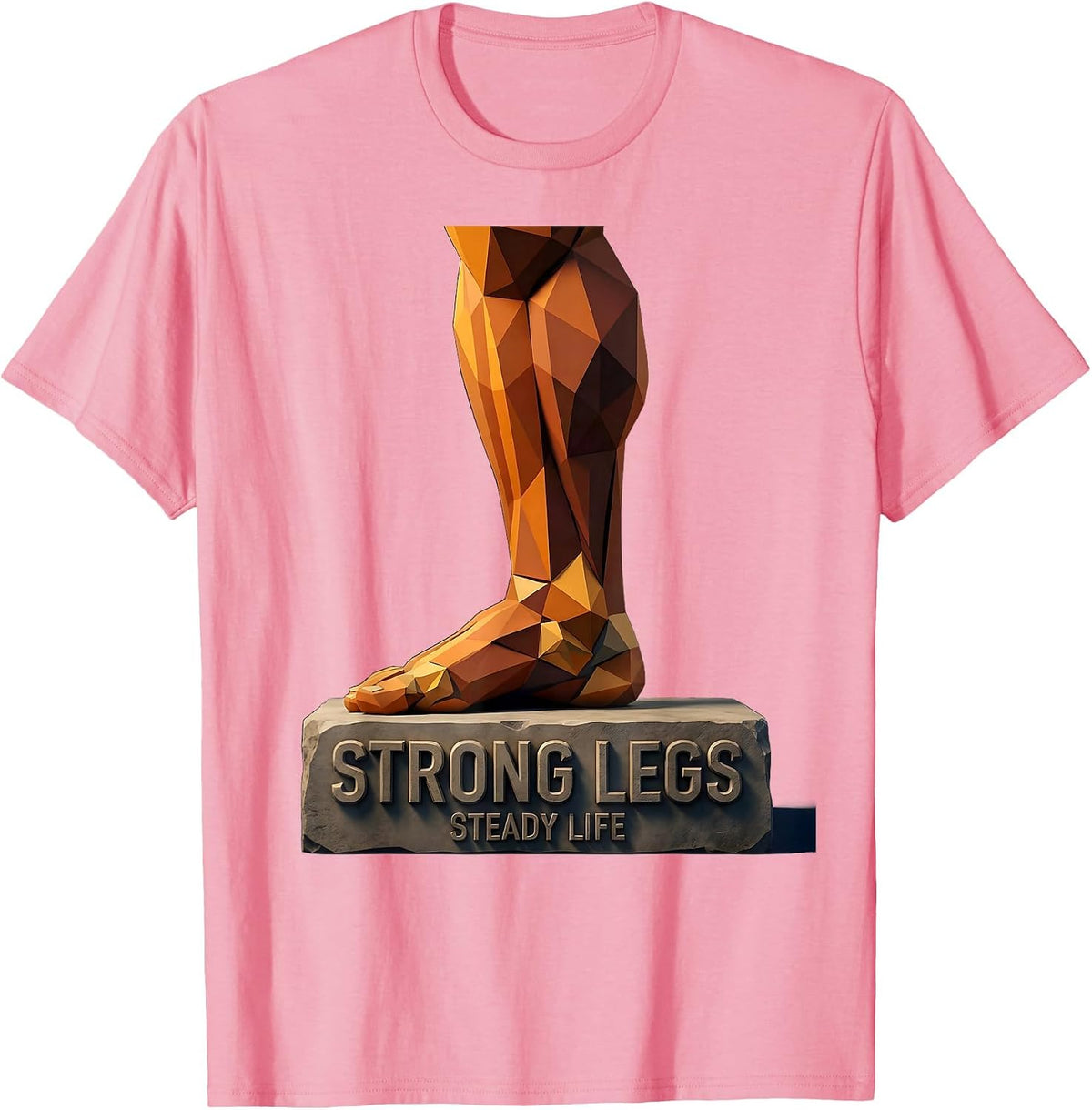 Men's Strong Legs Steady Life Fall Prevention Design T-Shirt - Pink