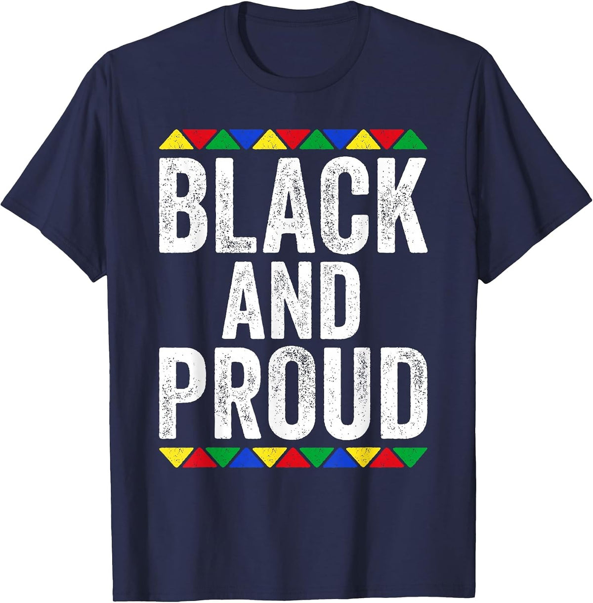 Black and Proud Shirt Black History Month T-Shirt - Navy Blue