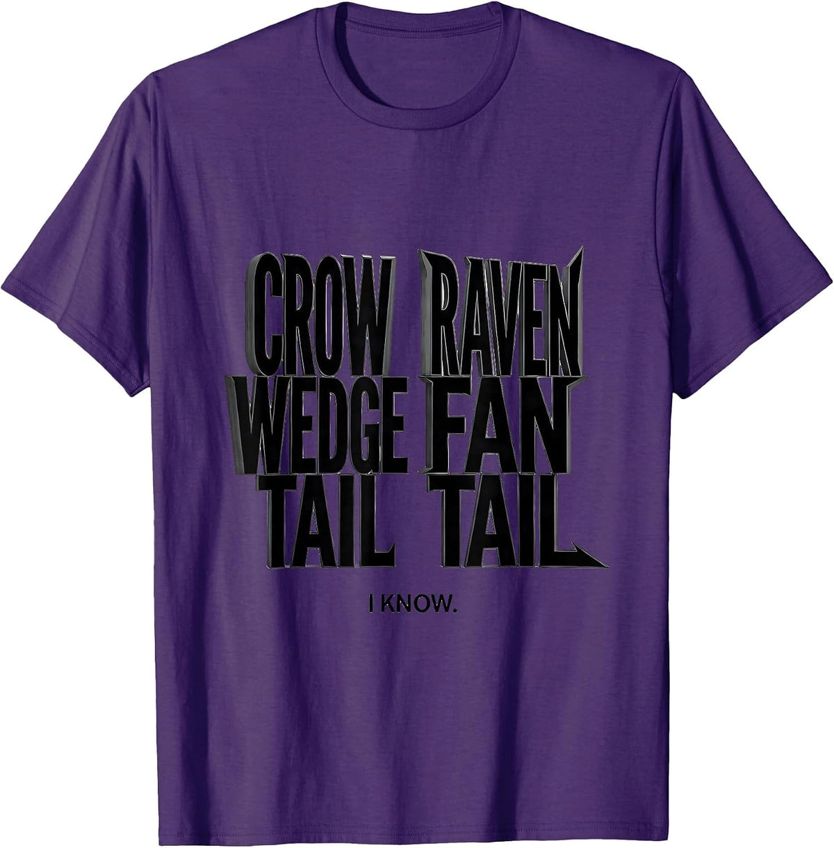 Men's Crow: Wedge Tail. Raven: Fan Tail. I Know. Bird Lover T-Shirt - Purple