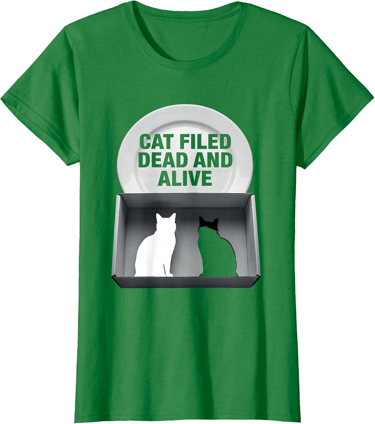 Women's Cat Filed Dead And Alive Funny Science Quantum Physics Cat T-Shirt - Kelly Green