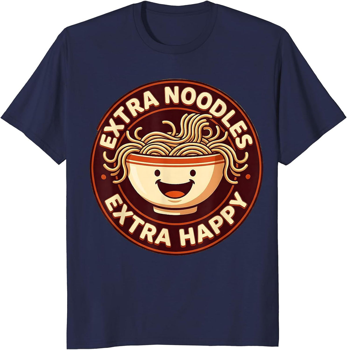 Extra Noodles Extra Happy Ramen Lover Design T-Shirt - Navy Blue