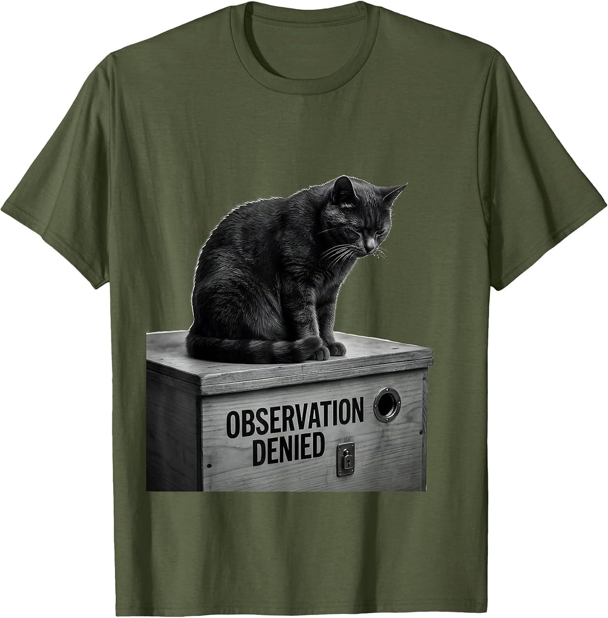 Observation Denied Monochromatic Quantum Physics Humor Cat T-Shirt - Olive Green