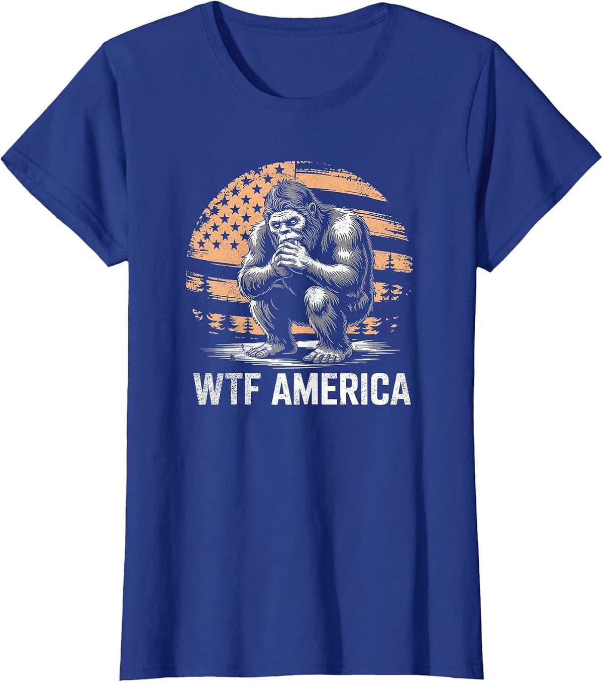 WTF America? Anti-Trump Bigfoot T-Shirt - Royal Blue