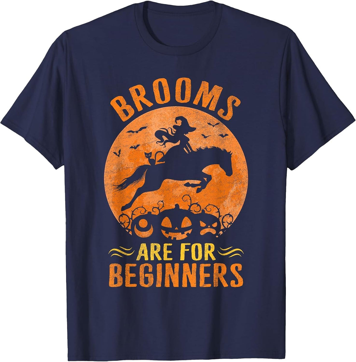 Horses Equestrian Witch Halloween - Brooms are for Beginners T-Shirt - Navy Blue