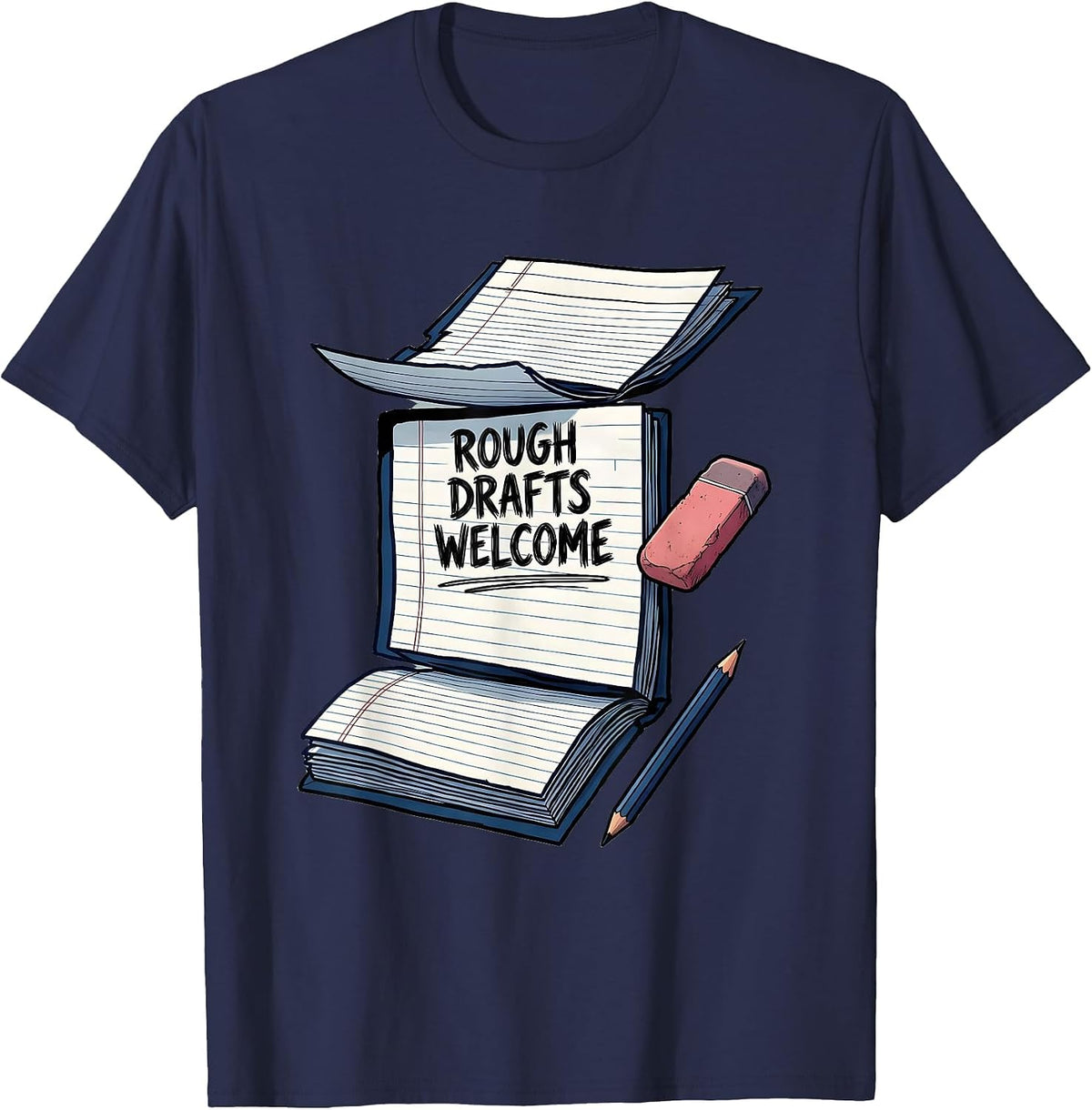 Men's Rough Drafts Welcome Growth Mindset Teacher Classroom T-Shirt - Navy Blue