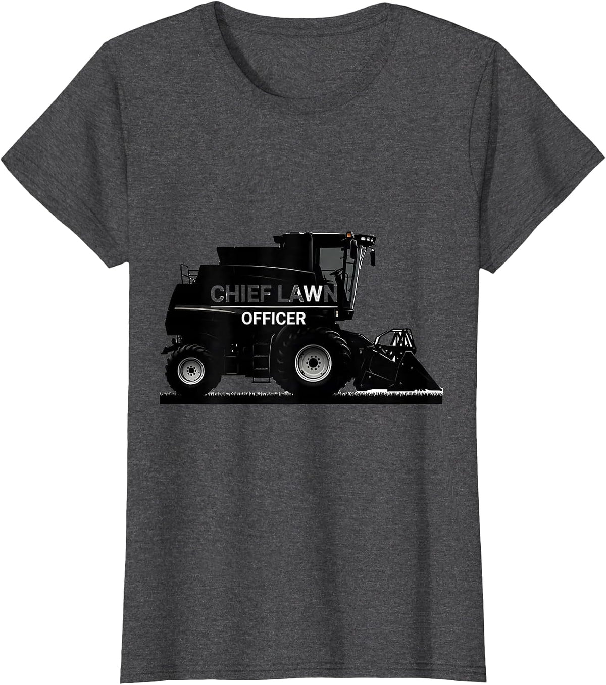 Women's Chief Lawn Officer Funny Riding Mower Dad Gardener Gift T-Shirt - Dark Heather Grey