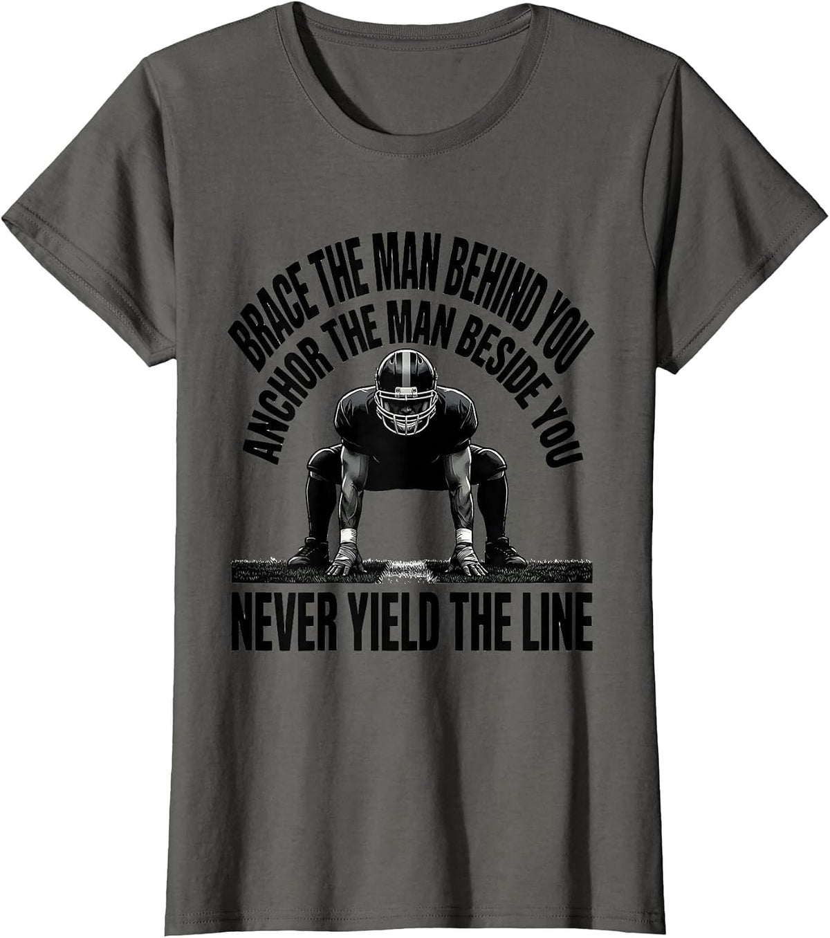 Women's Brace The Man Behind You Football Lineman Humor T-Shirt - Asphalt Grey