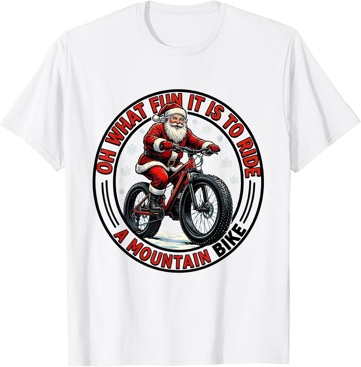 Men's Oh What Fun It Is To Ride A Mountain Bike Biker T-Shirt - White