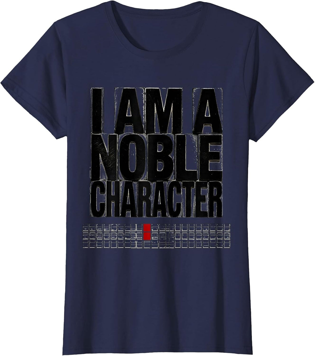 Women's I Am A Noble Character Funny Chemistry Science Pun Humor T-Shirt - Navy Blue