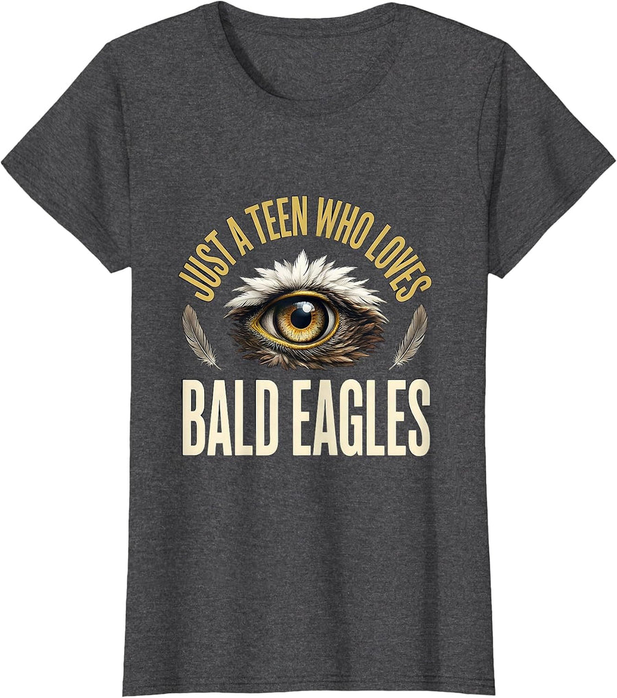Women's Just A Teen Who Loves Bald Eagles Funny Eagle Lover T-Shirt - Dark Heather Grey