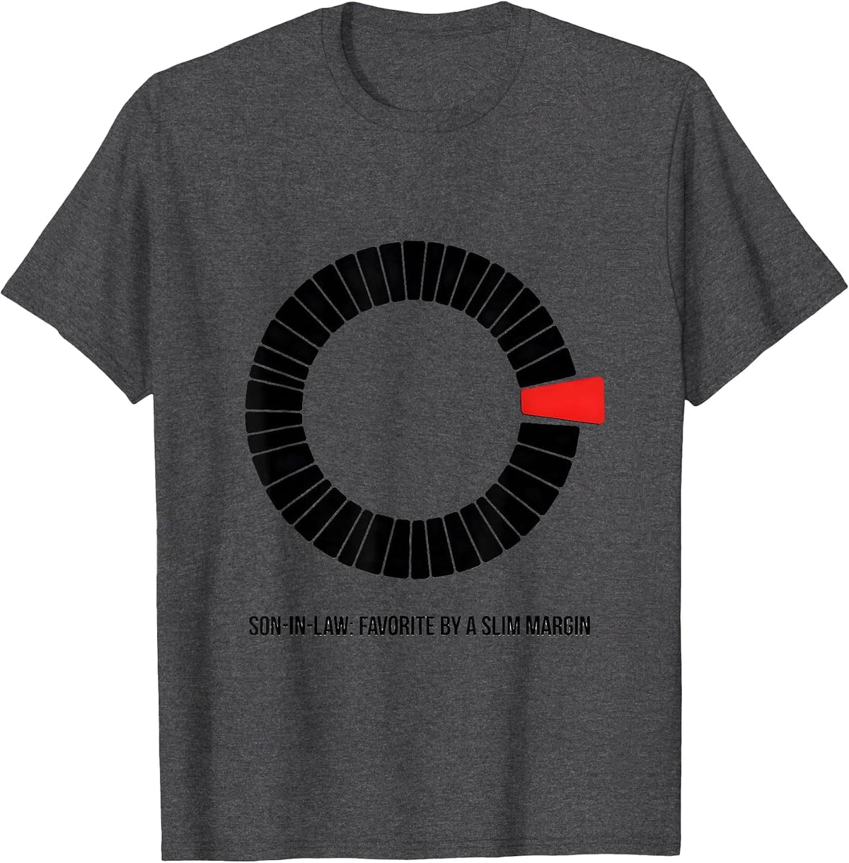 Men's Son-in-Law: Favorite By A Slim Margin Funny Fathers Day Gift T-Shirt - Dark Heather Grey
