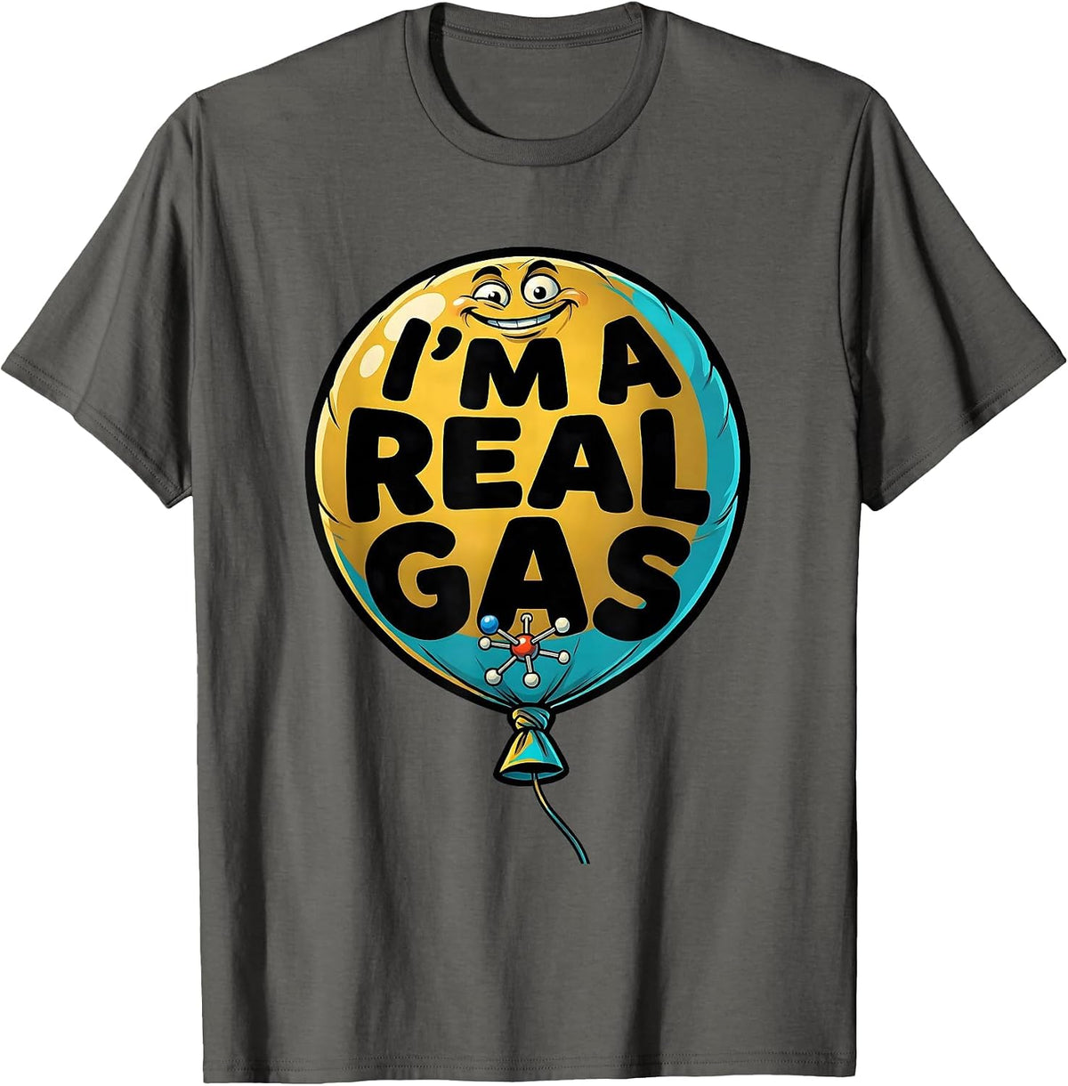 Men's I'm A Real Gas Funny Chemistry Science Nerd Humor T-Shirt - Asphalt Grey