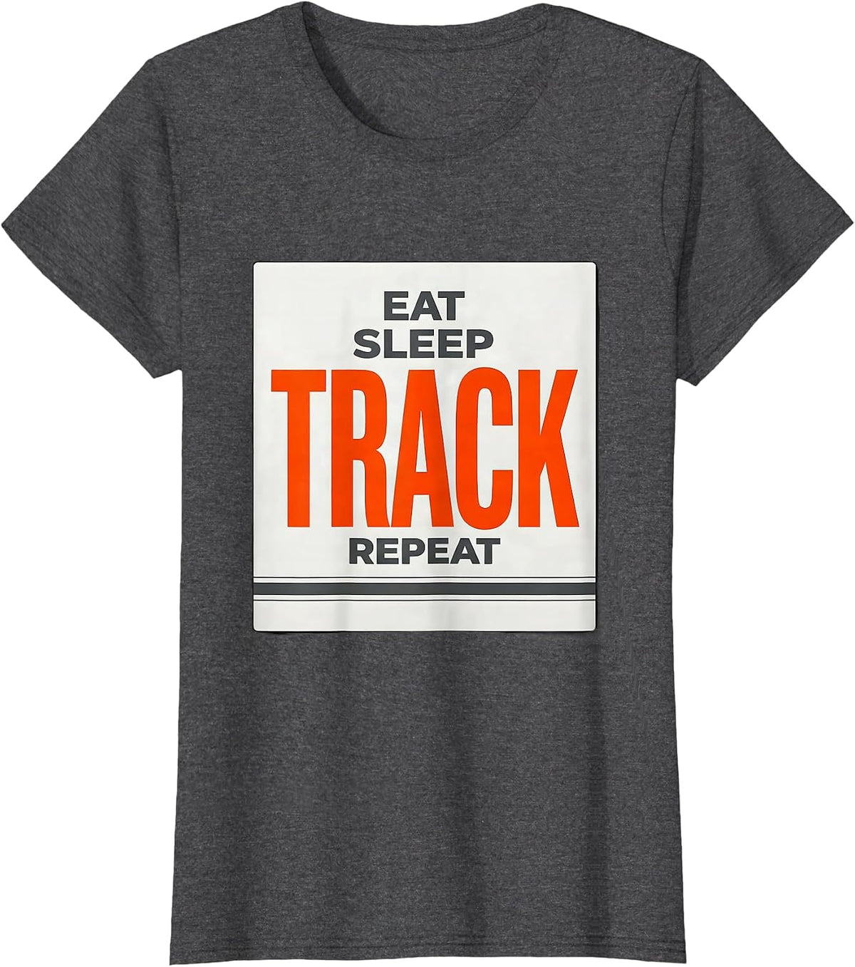 Women's Eat Sleep Track Repeat Funny Track & Field Runner Gift T-Shirt - Dark Heather Grey