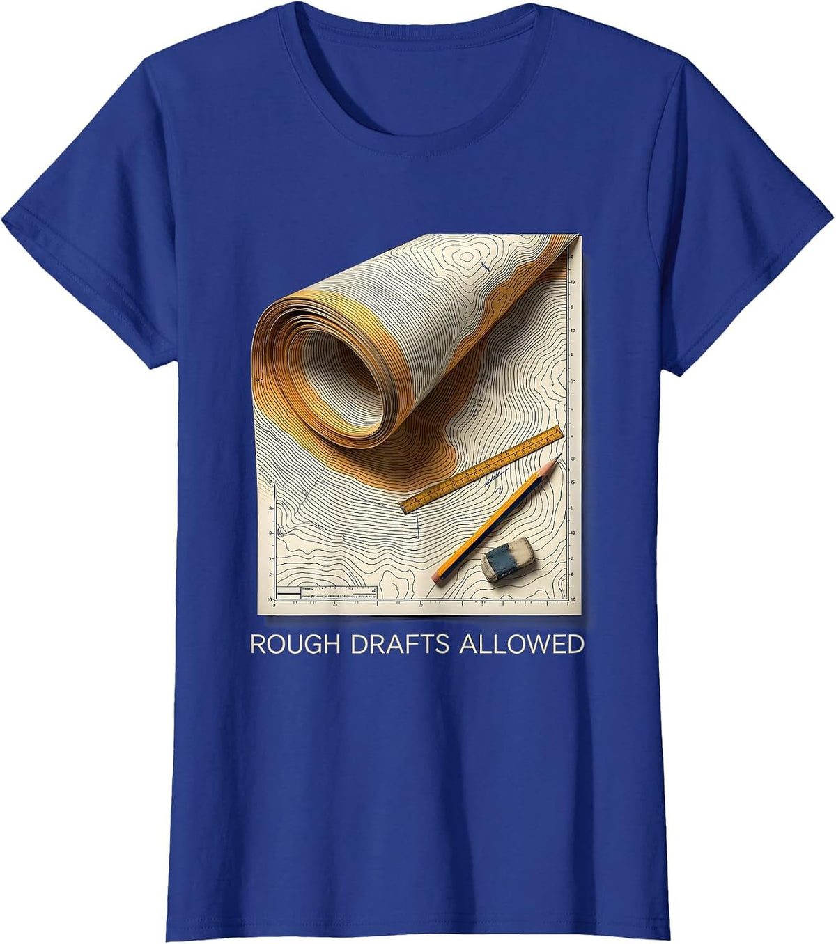 Women's Rough Drafts Allowed Growth Mindset Teacher Classroom T-Shirt - Royal Blue