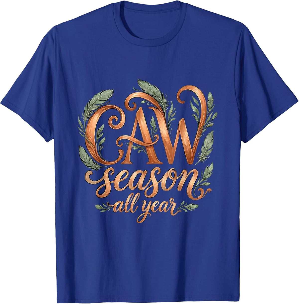 Men's CAW Season All Year Crow Bird Lover Design T-Shirt - Royal Blue