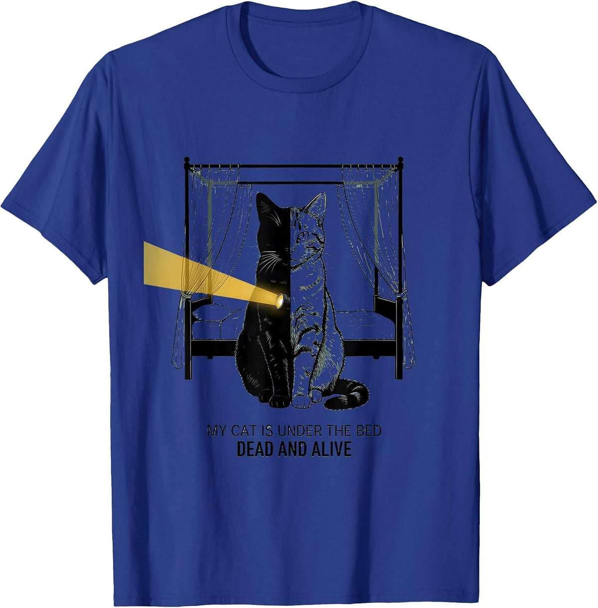 My Cat Is Under The Bed, Dead And Alive Quantum Physics T-Shirt - Royal Blue