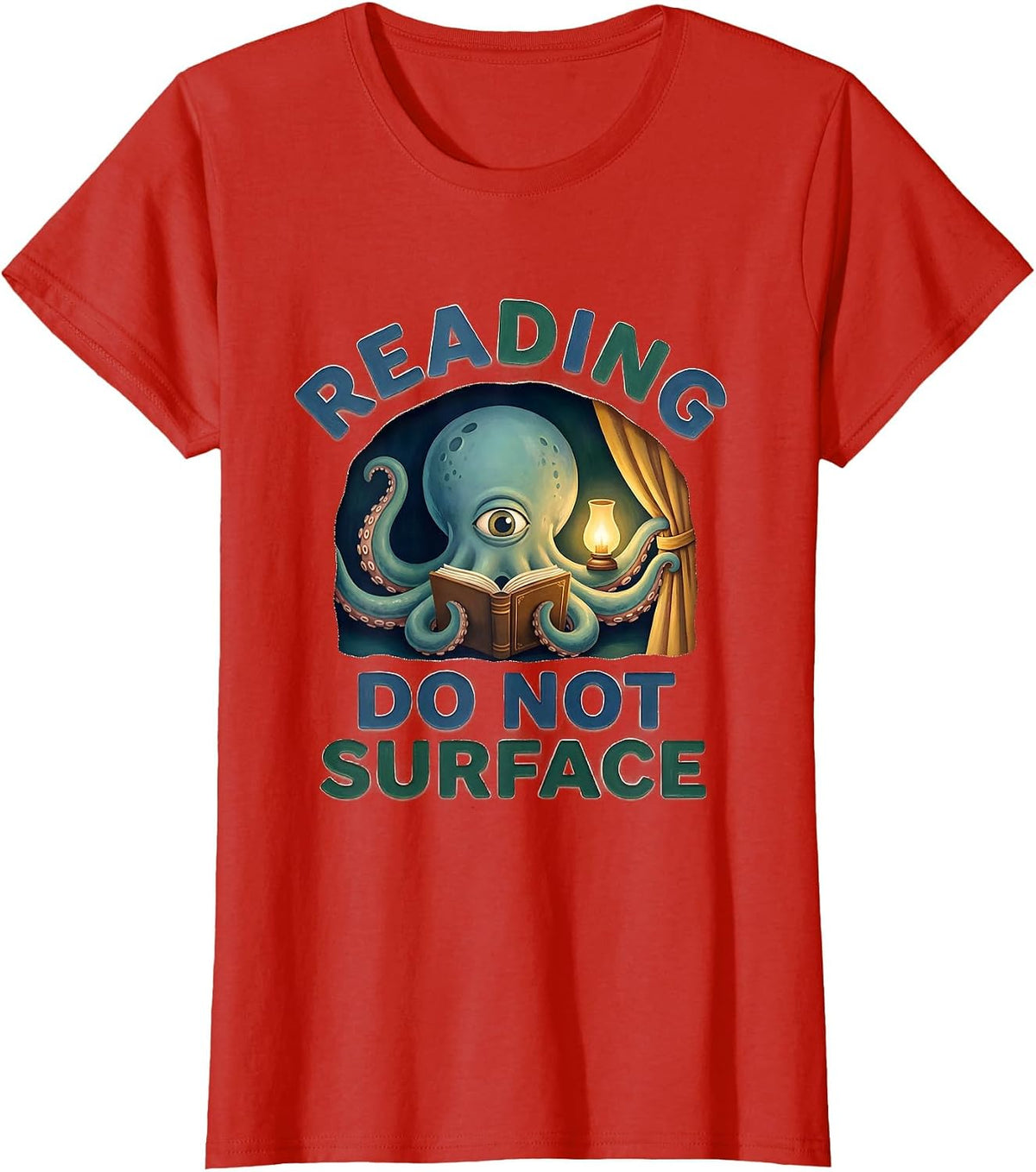 Reading Do Not Surface Storybook Octopus Book Lover Ocean T-Shirt - Red