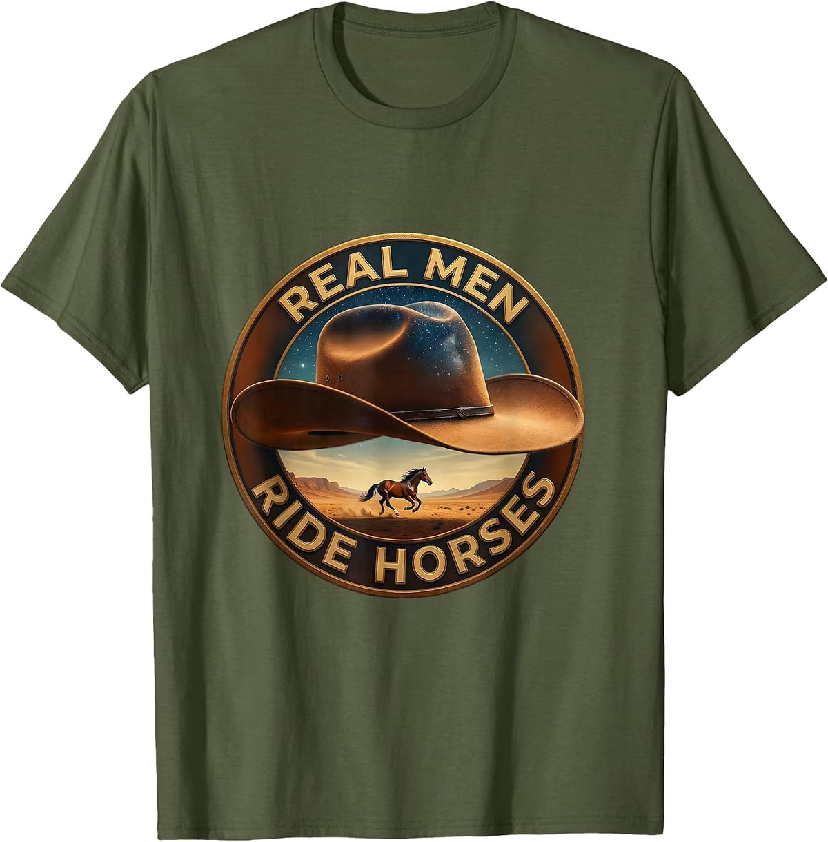 Men's Real Men Ride Horses Cowboy Graphic Design T-Shirt - Olive Green