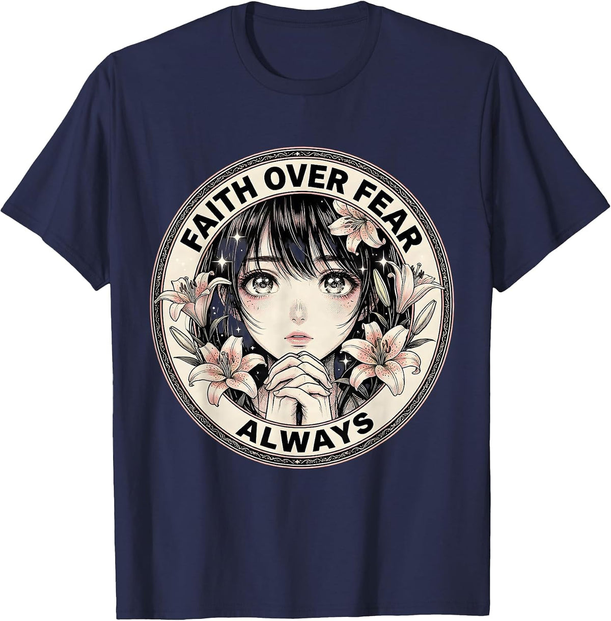 Faith Over Fear Always Religious Inspirational Design T-Shirt - Navy Blue