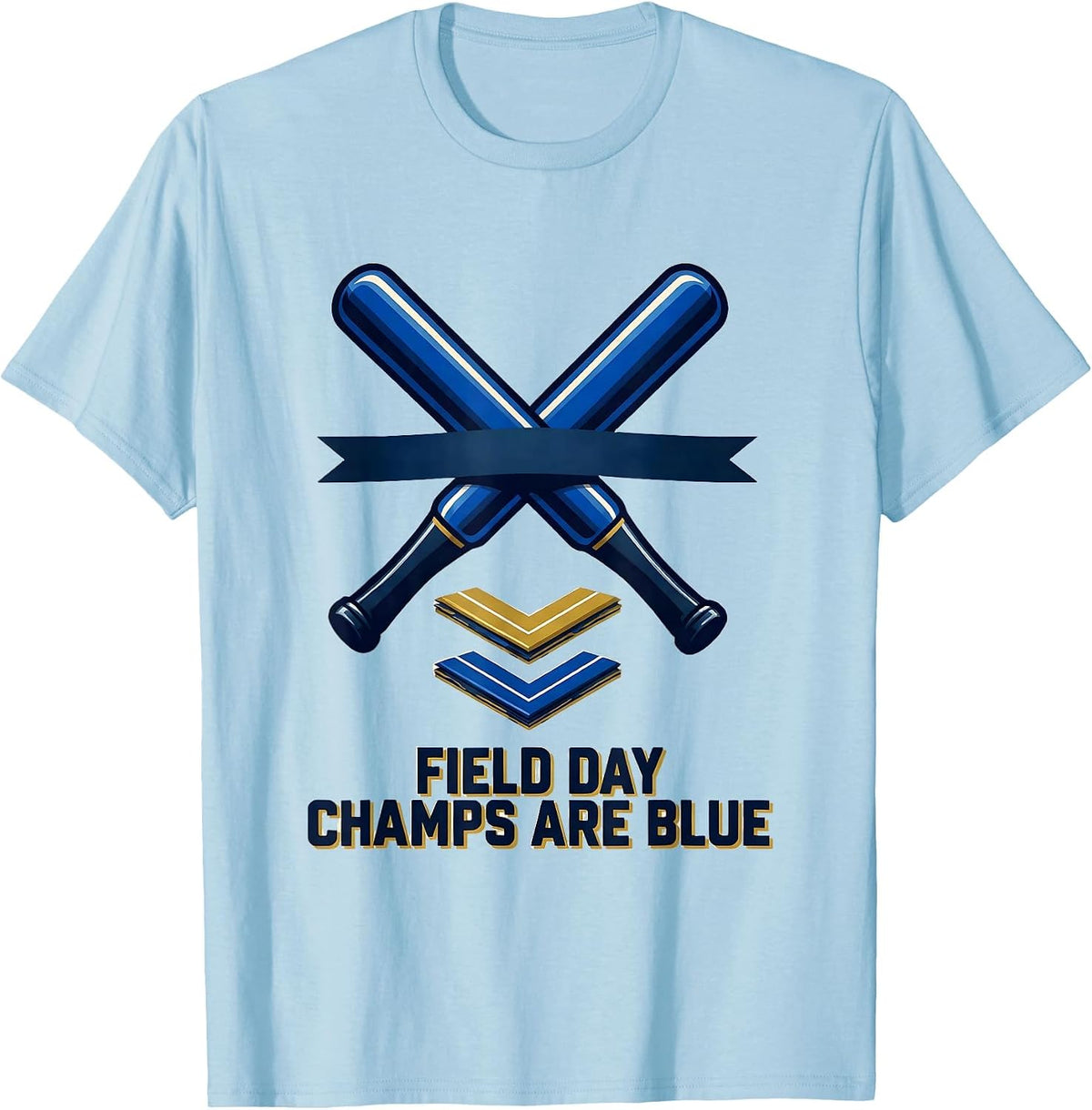 Men's Field Day Champs Are Blue Sports School Spirit Kids Teacher T-Shirt - Baby Blue