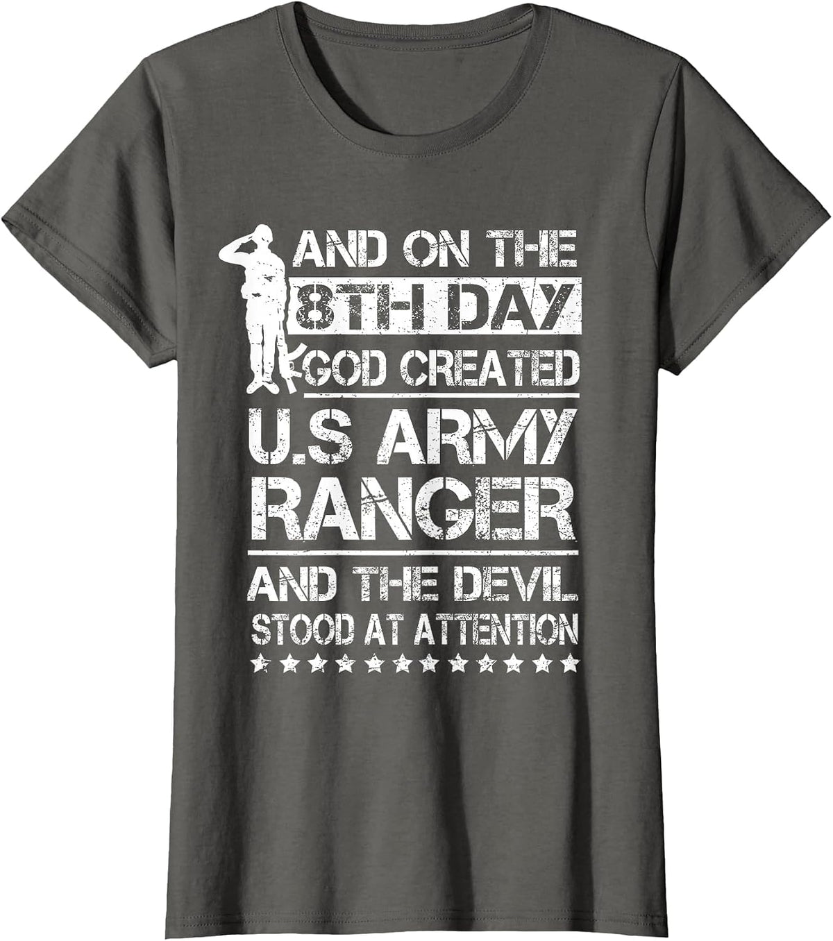 On 8th Day God Created US Army Ranger Veteran T-Shirt - Asphalt Grey