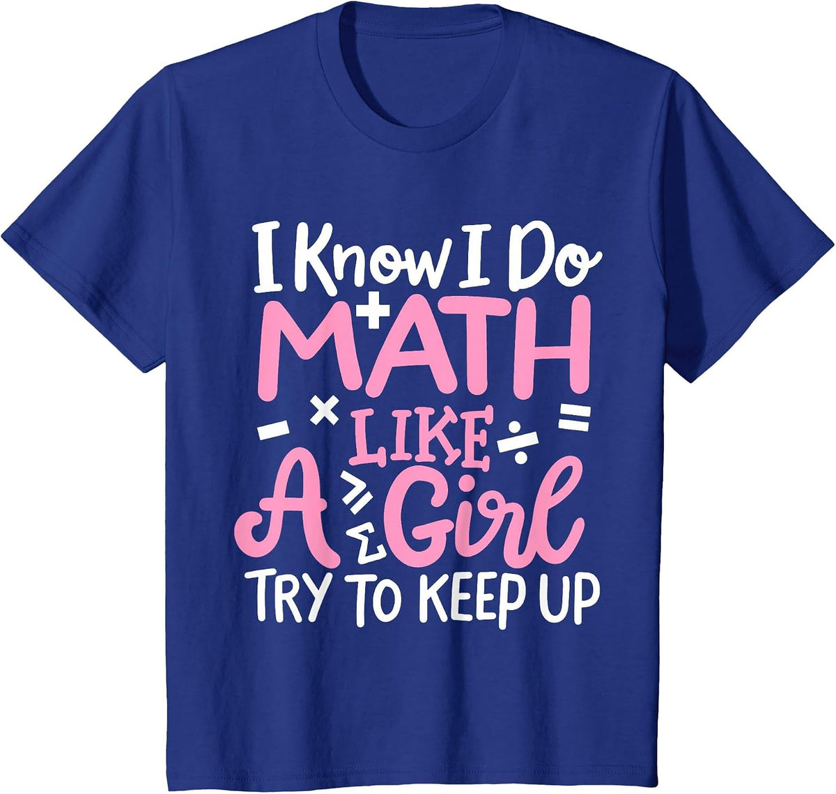 Math Teacher Math Student T-Shirt - Royal Blue