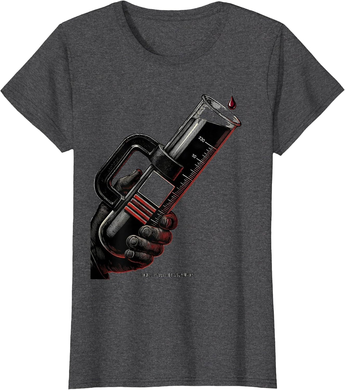 Women's Could I Taste This Compound Funny Science Teacher Student T-Shirt - Dark Heather Grey