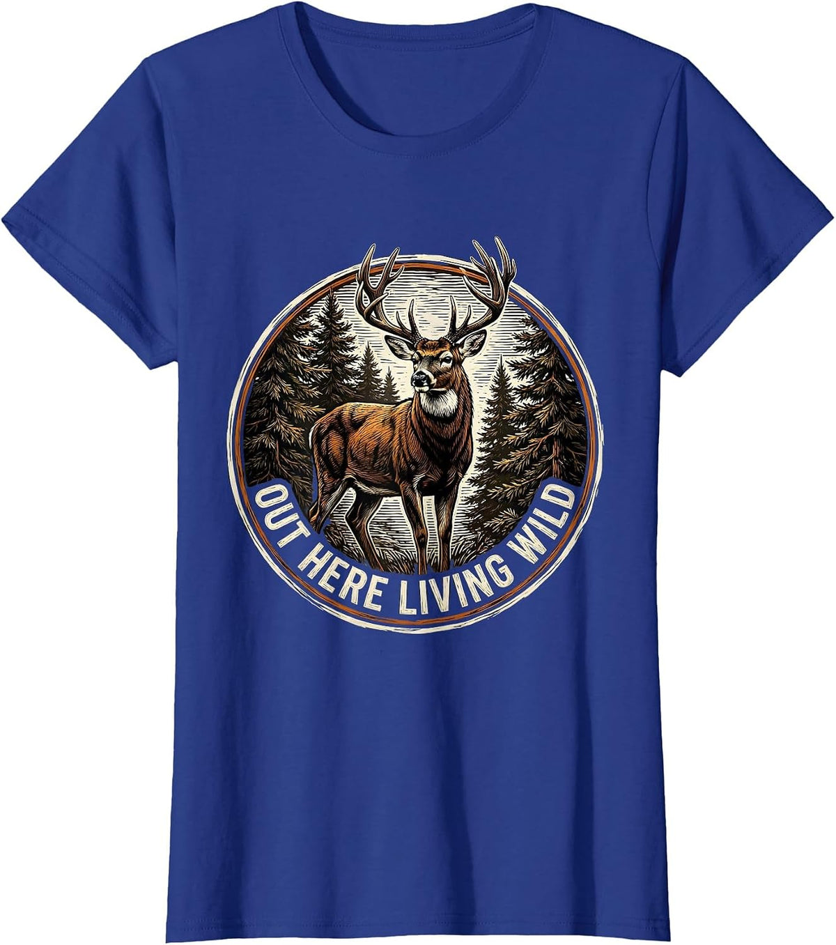 Women's Out Here Living Wild Hunting Graphic Design T-Shirt - Royal Blue