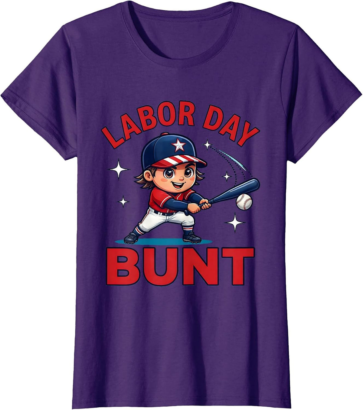 Women's LABOR DAY BUNT Funny Baseball Player Patriotic Holiday T-Shirt - Purple
