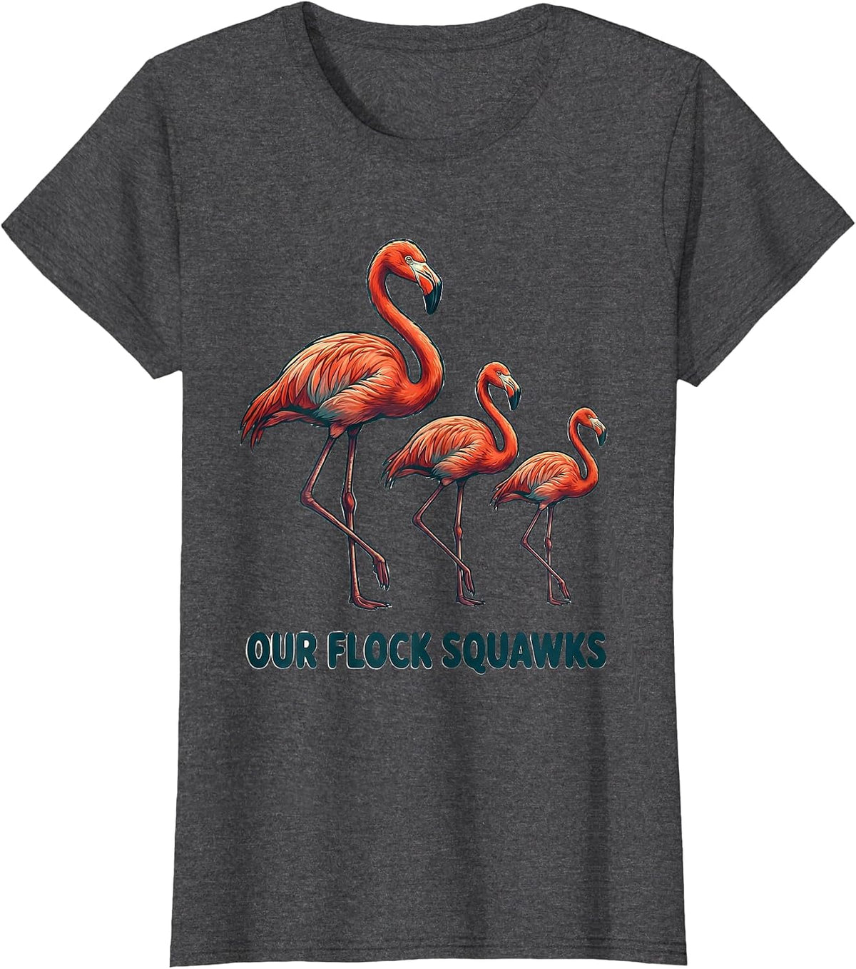 Women's Our Flock Squawks Funny Flamingo Novelty Bird Lover Gift T-Shirt - Dark Heather Grey