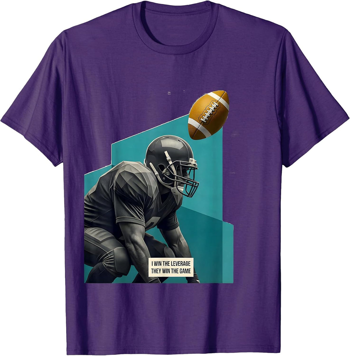 Men's I Win The Leverage They Win The Game Funny Football Lineman T-Shirt - Purple